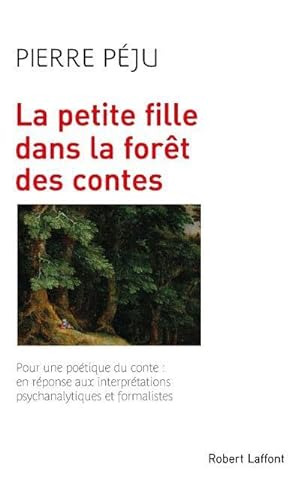 Seller image for La petite fille dans la fort des contes - NE 2018 for sale by Chapitre.com : livres et presse ancienne