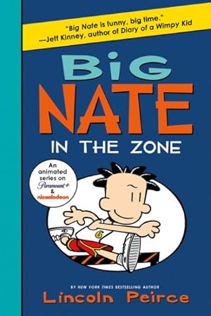 Image du vendeur pour Big Nate in the Zone mis en vente par GreatBookPrices