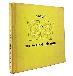 Seller image for MAGIC FOR NON-MAGICIANS for sale by Rare Book Cellar