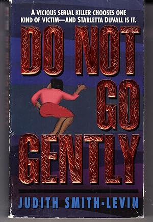 Image du vendeur pour Do Not Go Gently, Volume 1 (Starletta Duvall) mis en vente par Adventures Underground