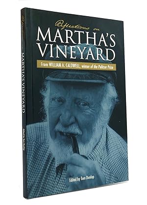 Seller image for REFLECTIONS ON MARTHA'S VINEYARD for sale by Rare Book Cellar