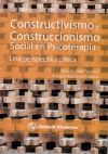Image du vendeur pour Constructivismo y Construccionismo Social en Psicoterapia. Una perspectiva critica mis en vente par AG Library