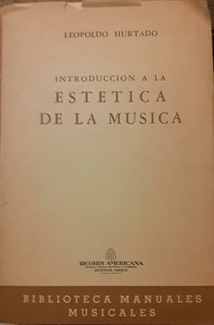 INTRODUCCION A LA ESTETICA DE LA MUSICA