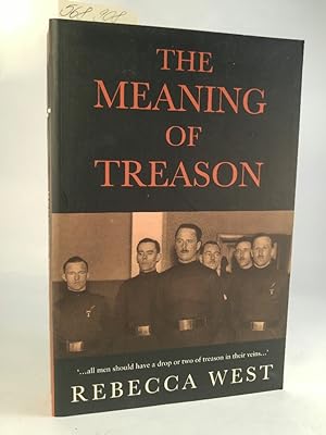 Image du vendeur pour The Meaning of Treason mis en vente par ANTIQUARIAT Franke BRUDDENBOOKS