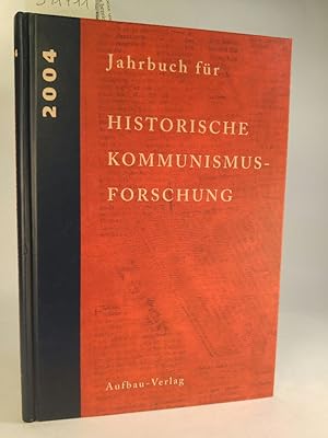 Immagine del venditore per Jahrbuch fr Historische Kommunismusforschung - 2004 [Neubuch] Enthlt/including: The International Newsletter of Communist Studies X, (2004), no 17 venduto da ANTIQUARIAT Franke BRUDDENBOOKS