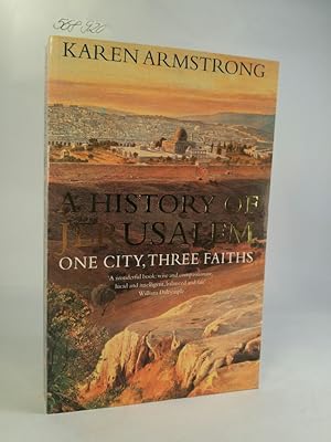 A History of Jerusalem [Neubuch] One City, Three Faiths