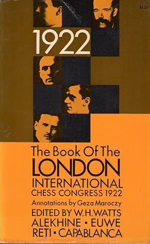 International Chess Congress, London 1922 WH WATTS, Alekhine, Capablanca,  Reti