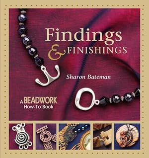 Findings & Finishings (Beadwork How-To Book)