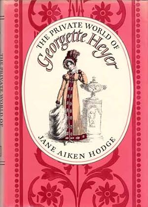 Bild des Verkufers fr The Private World of Georgette Heyer zum Verkauf von Adelaide Booksellers