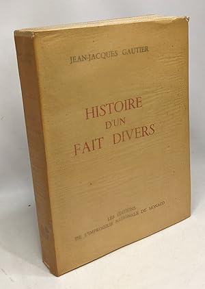 Seller image for Histoire d'un fait divers - Exemplaire numrot collection des Prix Goncourt for sale by crealivres