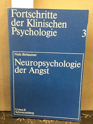 Bild des Verkufers fr Neuropsychologie der Angst. Fortschritte der klinischen Psychologie ; 3 zum Verkauf von Kepler-Buchversand Huong Bach