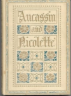 Seller image for Aucassin & Nicolette. Translated from the Old French By Eugene Mason for sale by Good Reading Secondhand Books