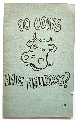 Imagen del vendedor de Do Cows Have Neuroses? a la venta por PsychoBabel & Skoob Books