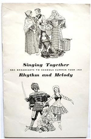 Singing Together: Rhythm and Melody (BBC Broadcasts to Schools Summer Term 1959)