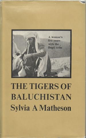 Bild des Verkufers fr The Tigers of Baluchistan. zum Verkauf von Asia Bookroom ANZAAB/ILAB