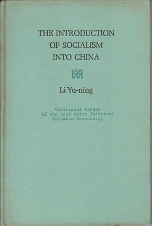 Immagine del venditore per The Introduction of Socialism into China. venduto da Asia Bookroom ANZAAB/ILAB