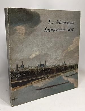 Seller image for La montagne Sainte-Genevive - deux mille ans d'art et d'histoire - exposition for sale by crealivres