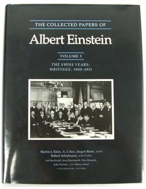 Seller image for The Collected Papers of Albert Einstein, Volume 3, The Swiss Years: Writings, 1909-1911 for sale by PsychoBabel & Skoob Books