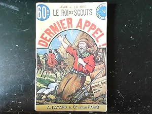 Seller image for Le Roi des scouts, fascicule 16: Dernier Appel! for sale by JLG_livres anciens et modernes