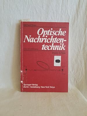 Seller image for Optische Nachrichtentechnik: Eine Einf. for sale by Versandantiquariat Waffel-Schröder