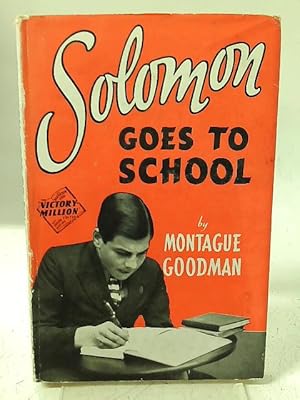 Bild des Verkufers fr Solomon Goes To School zum Verkauf von World of Rare Books