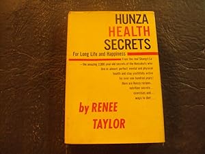 Hunza Health Secrets hc Renee Taylor 2nd Print 1964 Prentice Hall