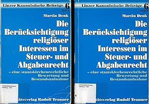 Bild des Verkufers fr Die Bercksichtigung religiser Interessen im Steuer- und Abgabenrecht Eine staatskirchenrechtliche Bewertung und Bestandsaufnahme zum Verkauf von avelibro OHG