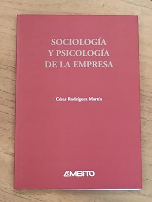 Seller image for SOCIOLOGA Y PSICOLOGA EN LA EMPRESA : for sale by LA TIENDA DE PACO