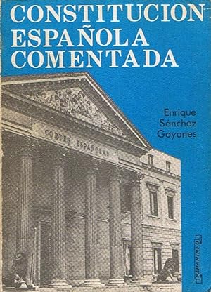 Immagine del venditore per CONSTITUCIN ESPAOLA COMENTADA venduto da Librera Torren de Rueda
