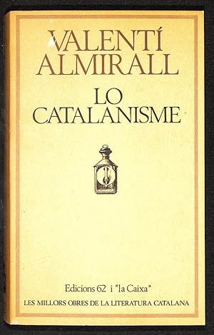 Image du vendeur pour Lo Catalanisme mis en vente par Els llibres de la Vallrovira