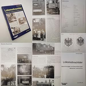 Lokomotivschilder. Bezeichnungen und Beschilderungen deutscher Lokomotiven.