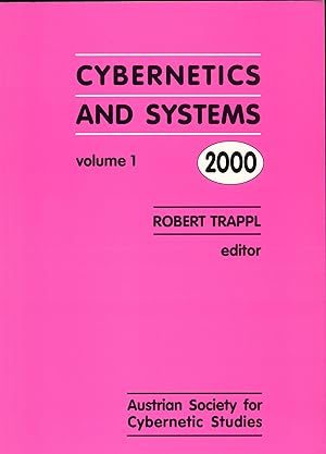 Bild des Verkufers fr Cybernetics and Systems 2000 Volume 1 + 2 zum Verkauf von avelibro OHG