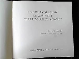 Bild des Verkufers fr L HISTOIRE DE L ALSACE V - l'Alsace entre la paix de Westphalie zum Verkauf von JLG_livres anciens et modernes