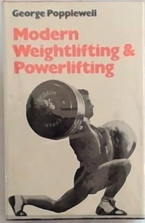 Immagine del venditore per Modern Weightlifting and Powerlifting venduto da Chapter 1