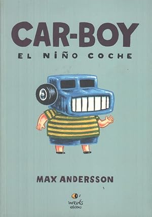 Imagen del vendedor de Car-boy El nio coche - Max Andersson a la venta por El Boletin