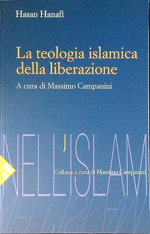 Bild des Verkufers fr La teologia islamica della liberazione zum Verkauf von Librodifaccia