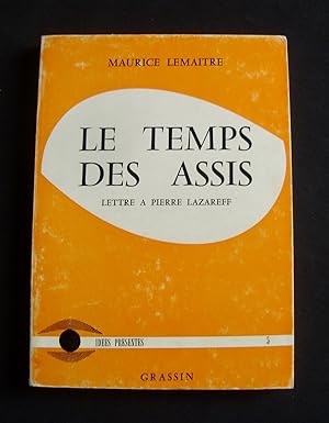 Imagen del vendedor de Le Temps des assis - Lettre  Pierre Lazareff - a la venta por Le Livre  Venir