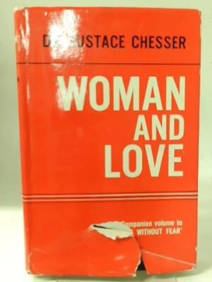 Bild des Verkufers fr Woman and Love zum Verkauf von World of Rare Books