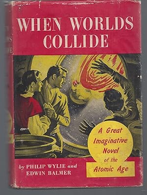 Seller image for When Worlds Collide for sale by Brenner's Collectable Books ABAA, IOBA