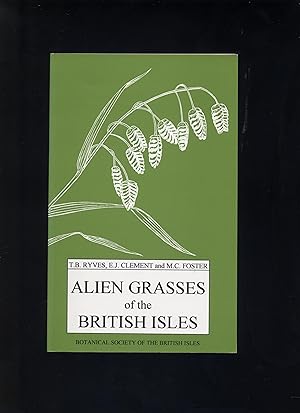 Seller image for Alien Grasses of the British Isles for sale by Calluna Books