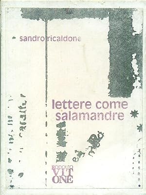 Seller image for Lettere come salamandre for sale by Miliardi di Parole