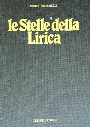 Image du vendeur pour Le stelle della lirica mis en vente par Librodifaccia
