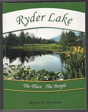 Imagen del vendedor de Ryder Lake The Place the People a la venta por Ainsworth Books ( IOBA)