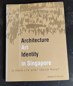 Immagine del venditore per Architecture, Art, Identity In Singapore venduto da Amnesty Bookshop - Brighton