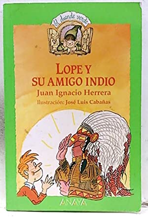 Imagen del vendedor de Lope y su Amigo Indio a la venta por Libros Tobal