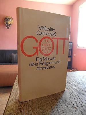 Imagen del vendedor de Gott ist nicht ganz tot. Betrachtungen eines Marxisten ber Bibel, Religion und Atheismus. Mit einer Einleitung von Jrgen Moltmann. a la venta por Antiquariat Floeder