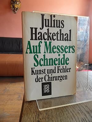 Image du vendeur pour Aus Messers Schneide. Kunst und Fehler der Chirurgen. mis en vente par Antiquariat Floeder