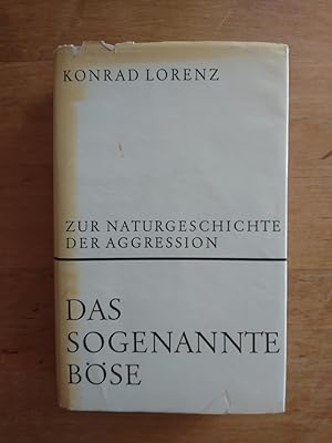 Das sogenannte Böse - Zur Naturgeschichte der Aggression