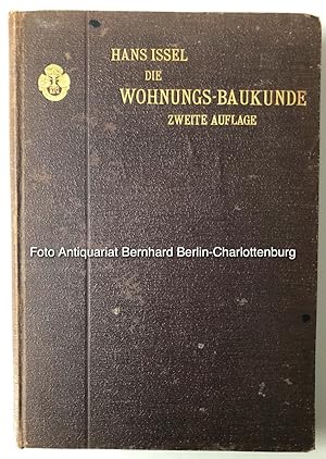 Bild des Verkufers fr Die Wohnungs-Baukunde (Brgerliche Baukunde) Umfassend das freistehende und eingebaute Einfamilienhaus, das freistehende und eingebaute Miethaus, das stdtische Wohn- und Geschftshaus und deren innere Einrichtung ; fr den Schulgebrauch und die Baupraxis zum Verkauf von Antiquariat Bernhard