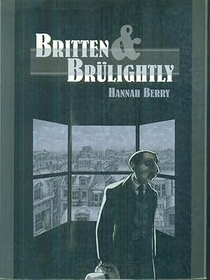 Imagen del vendedor de Britten & Brulightly a la venta por Miliardi di Parole